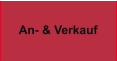 An- & Verkauf