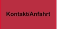 Kontakt/Anfahrt